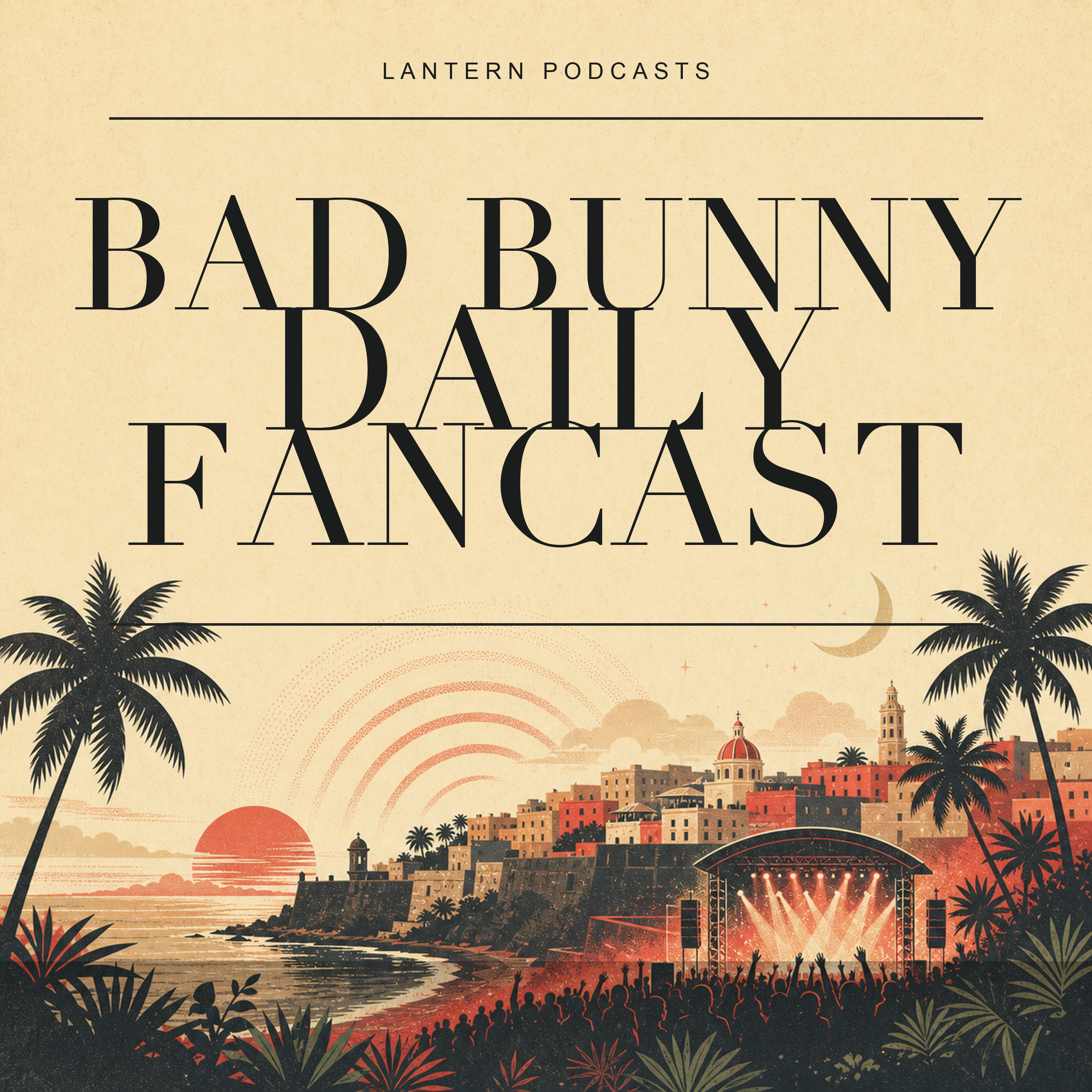 Bad Bunny Daily Fancast
